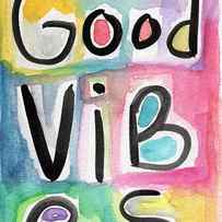 Good Vibes by Linda Woods