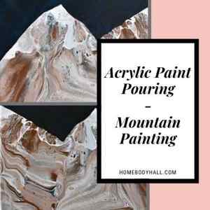 Acrylic Paint Pouring Mountain Painting