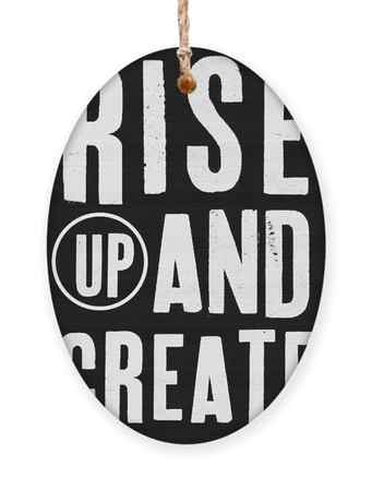 Rise Up And Create- Art by Linda Woods by Linda Woods