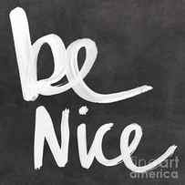 Be Nice by Linda Woods