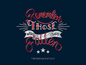 Memorial Day 2017 america hand lettering lettering memorial day patriotic social media typography