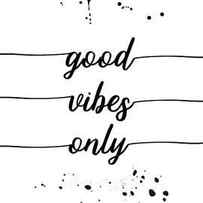 TEXT ART Good vibes only by Melanie Viola