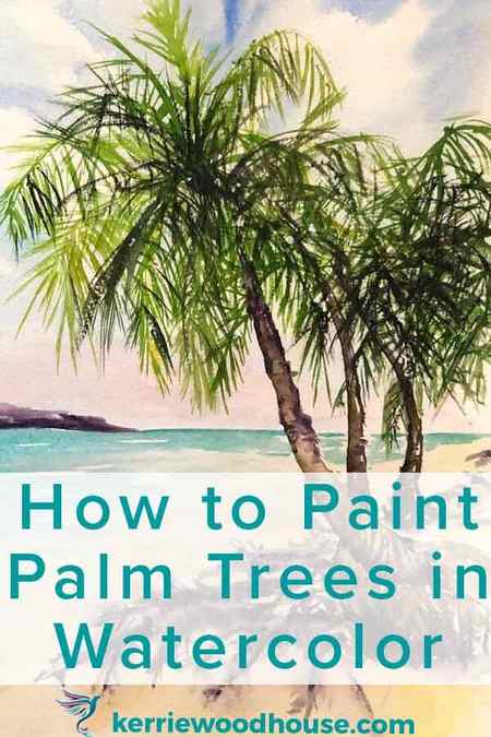 how-to-paint-palm-trees-in-watercolor.jpg