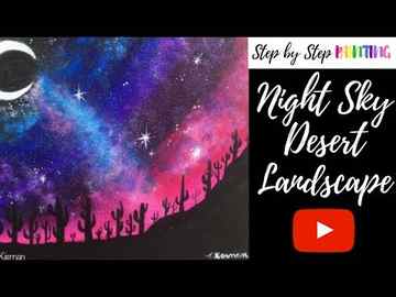 How To Paint Desert Landscape Night Sky