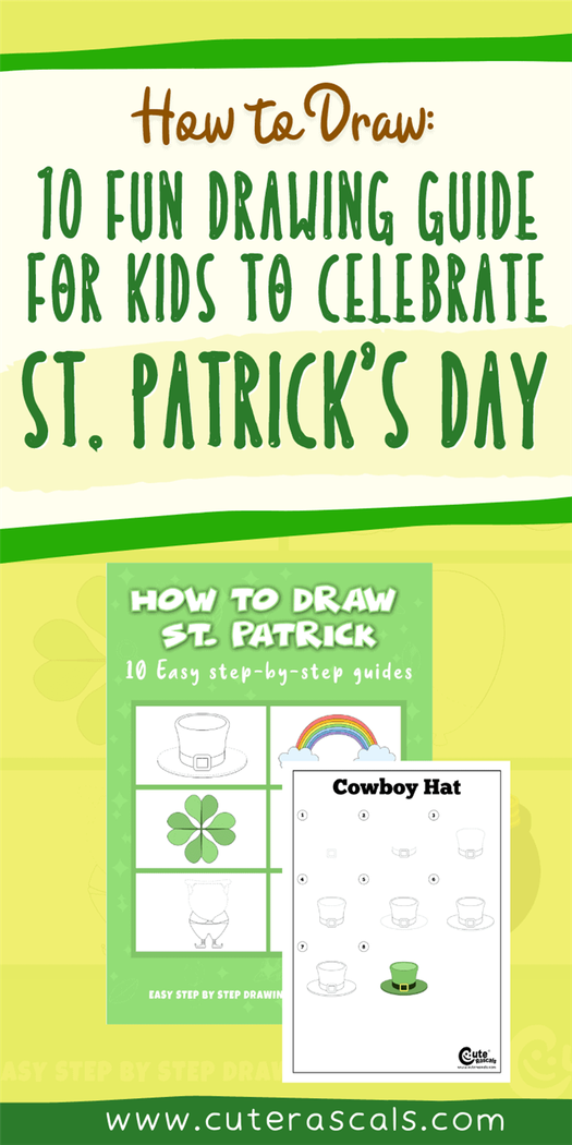 How To Draw: 10 Fun Drawing Guide For Kids To Celebrate St. Patrick
